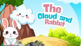 The Cloud And The Rabbit || Storytime || Stories For Children || English Story || Mi Chha TV