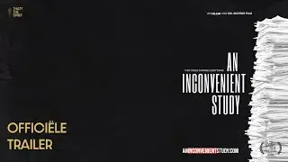 An Inconvenient Study | Documentaire | Offici&euml;le trailer | That's the Spirit