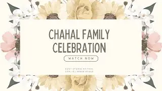 🔴LIVE : Chahal Family Celebration || Live By: DOST STUDIO KAITHAL CON.+91 98968 60640
