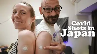 (finally) Getting Vaccinated in Tokyo, Japan