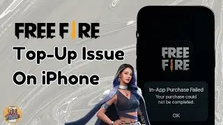 How To Fix GARENA FREE FIRE Top Up Problem on iPhone (2025)