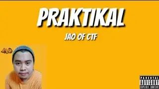 PRAKTIKAL - JAO of CTF