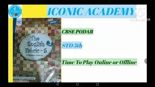 CBSE Class 5th English# Time To Play Online or Offline # PDF Notes #Podar School 