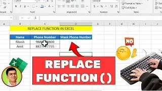 🎯Learn How to Use Replace Function in Excel || Step by Step Tutorial