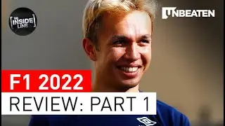 F1 2022 SEASON REVIEW: PART 1