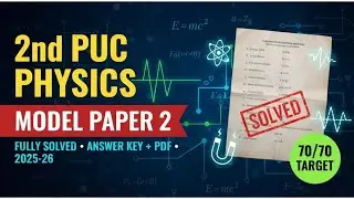 2nd PUC Physics Model Question Paper 2 (2025-26) FULLY SOLVED | Answer Key + PDF