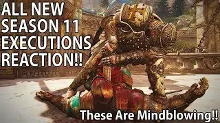 For Honor - All Season 11 Finishers Reaction! These Are Mindblowing!!