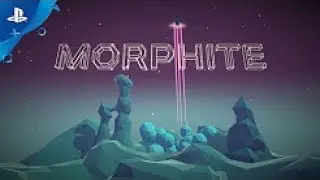 Morphite &ndash; Announce Trailer  PS4
