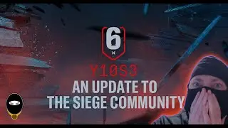 Y10S3 - An Update To The Siege Community