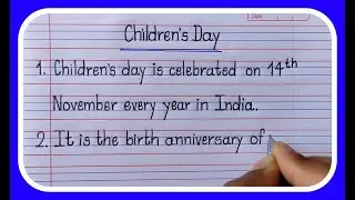 10 Lines Essay On Childrens Day/Children's Day- Learn