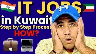 How to Apply for IT Jobs in Kuwait from India (Step-by-Step Guide 2025)