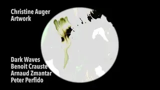 DARK WAVES, Peter Perfido,  Beno&icirc;t Crauste,  Arnaud Zmantar