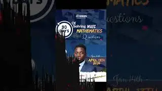 90 DAYS || WAEC MATHEMATICS || PAST QUESTIONS CHALLENGE #mathematicschallenge #mathproject