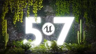 unreal engine 5.7 features | #ue5.7