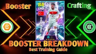 Best Booster Crafting Daily Bonus Game Showtime Highlight Orkun Kokcu Max Training  eFootball M 2026