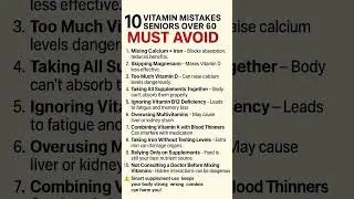10 Vitamin Mistakes Seniors Over 60 MUST AVOID