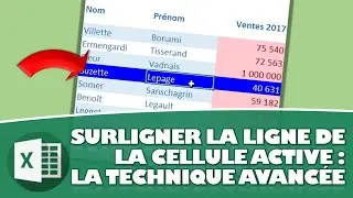 COMMENT SURLIGNER LA LIGNE DE LA CELLULE SÉLECTIONNÉE SUR EXCEL - TECHNIQUE AVANCÉE