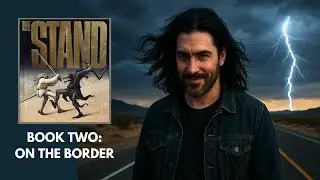 Stephen King Reviews - The Stand - Book Two: On the Border