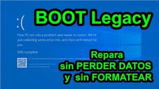 Reparar INICIO  de Windows 10 - Legacy