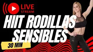 Ponte FIT! Rutina de HIIT cardio y fuerza para rodillas sensibles