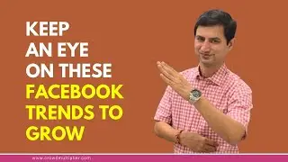 These 05 Facebook Trends of 2022 Can Help You Grow