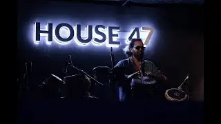 House 47 - An Experience to remember
