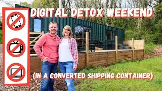 Digital Detox Weekend in Devon | Unplugged in a luxury container home!