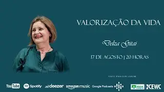 VALORIZA&Ccedil;&Atilde;O DA VIDA #cewc #rbeoficial