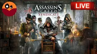 Assassin's Creed Syndicate - LIVE | Part 8 | PC Gameplay