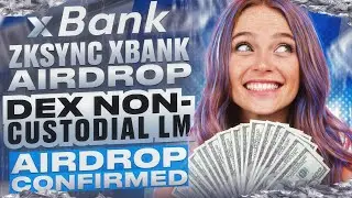 💥 Раздача ZkSync XBank 💥 Некастодиальный DEX 🎁 Заработайте БЕСПЛАТНУЮ раздачу ZkSync #zksyncairdrop #xbank