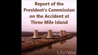 Presidents Commission on Three Mile Island 1979