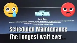 CoD Warzone : Longest Server queue ever on Xbox. Scheduled maintenance. May 2 2020