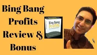 Bing Bang Profits Review [Will This Work ?]