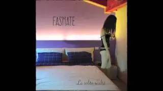 Fasmate - Oh, Mia Bella Gina (Album Version)