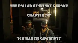 The ballad of Skinny & Frank - Chapter 347 - 