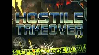 Hostile Takeover ~ Kre8tor ft Sean Slaughter & Buck Barnabas