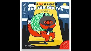 R&oacute;n R&eacute;n R&oacute;n R&eacute;n? - Ehon Nhật Bản 0 -6 tuổi Gi&uacute;p Con Ph&aacute;t Triển To&agrave;n Diện (Truyện 13)
