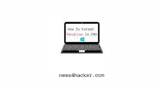 How To Format PENDRIVE In Command Prompt | News4Hacker 