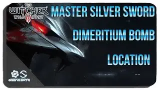 The Witcher 3 - Mastercrafted Silver Sword Diagram and Dimeritium Bomb Location