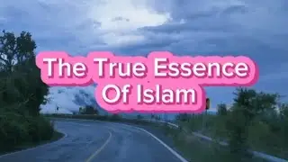 The True Essence Of Islam #allah #quran #islamicprayer #muftimenk
