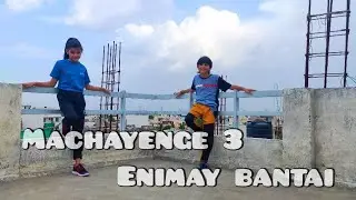 Machayenge 3 Dance video | emiway bantai | Dance choreography