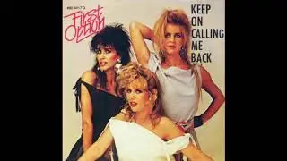 First Option - Keep On Calling Me Back (1984)