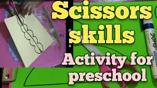 #schoolbasics #scissorsskills How To Teach  Scissors Skills for kids ll preschool In Telugu