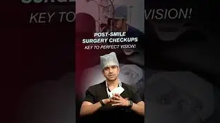 Post-SMILE Surgery Checkups: The Key to Perfect Vision! - Dr. Advaith | Envision LASIK Centre