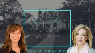 Realtors at Home Having Dinner with Sue Adler