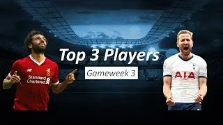 FPL GW3 Top 3 Players | Budget | Differential | MVP | Captain Choices | FPL 2020/21