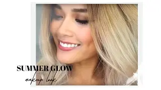 SUMMER GLOW MAKEUP LOOK - Stylista Beauty Talent