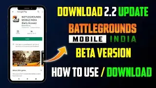 HOW TO DOWNLOAD 2.2 UPDATE BETA VERSION BGMI / PUBG | BGMI 2.2 UPDATE | PUBG BETA 2.2 UPDATE