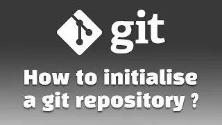 Git "How to" Series - How to initialise a Git repository?
