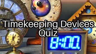 ⏰ Timekeeping Challenge: Test Your Knowledge on Clocks and Calendars!